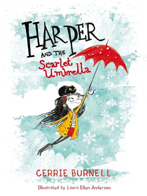 Title details for Harper and the Scarlet Umbrella by Cerrie Burnell - Available